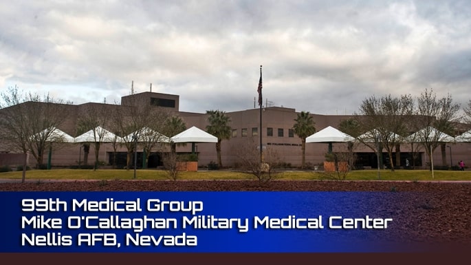 99th medical group Mike O'Callaghan Military medical Center